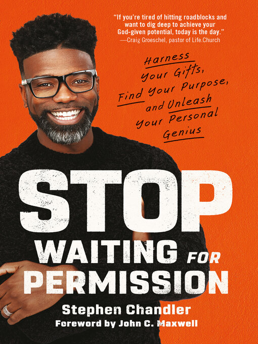 Title details for Stop Waiting for Permission by Stephen Chandler - Available